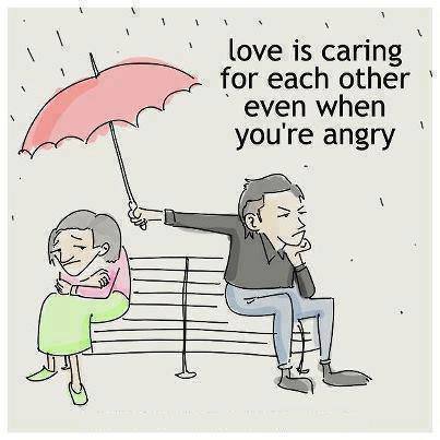 love is to care even when you are angry